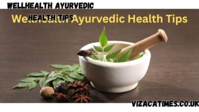 Wellhealth Ayurvedic Health Tips