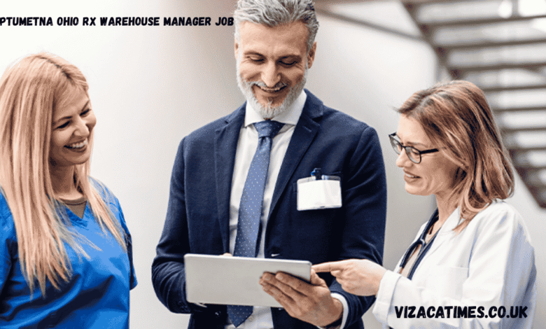optumetna ohio rx warehouse manager job