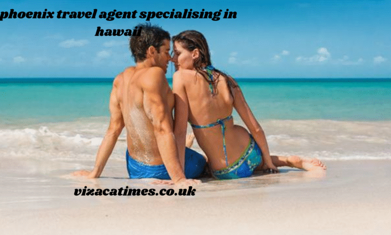 phoenix travel agent specialising in hawaii