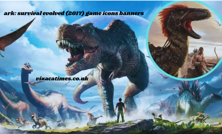 ark: survival evolved (2017) game icons banners