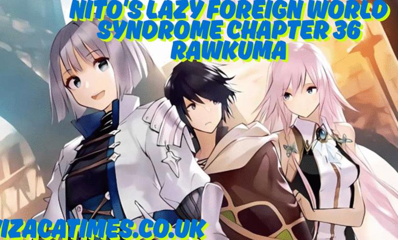 nito's lazy foreign world syndrome chapter 36 rawkuma