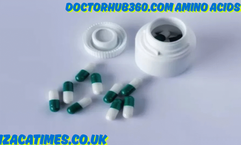 doctorhub360.com amino acids
