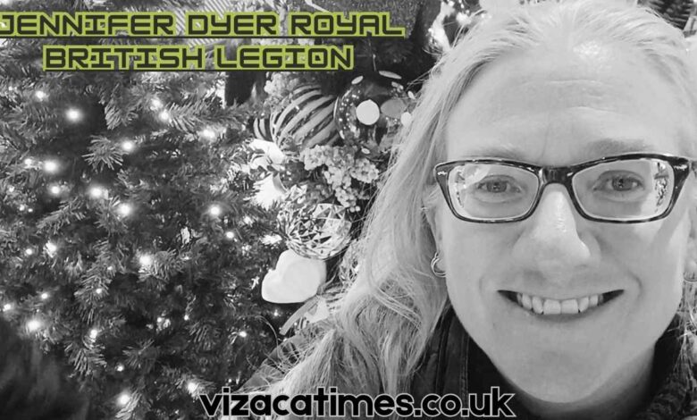 jennifer dyer royal british legion