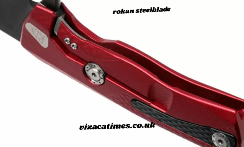 rokan steelblade