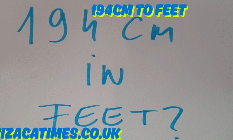 194cm to feet